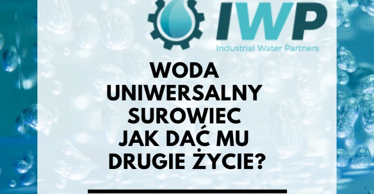 Oszczędności wody w przemyśle nawet w dziesiątkach tysięcy złotych dziennie