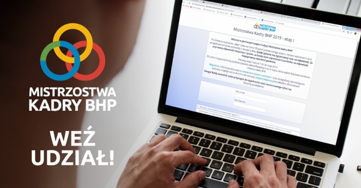 Ostatnia szansa, by wziąć udział w V Mistrzostwach Kadry BHP! Ostatnia szansa, by wziąć udział w V Mistrzostwach Kadry BHP!