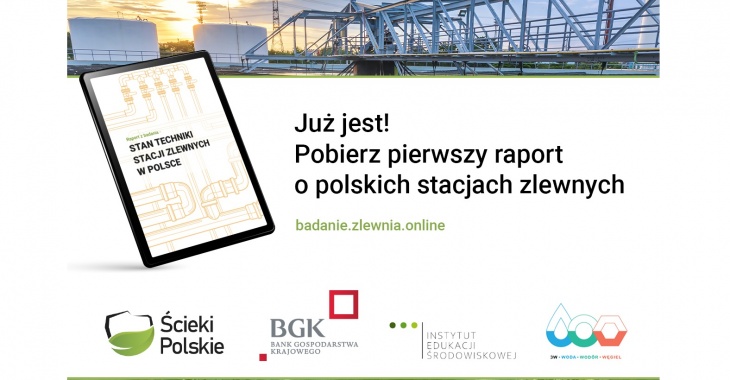Pierwszy raport z badania stanu technicznego stacji zlewnych w Polsce Pierwszy raport z badania stanu technicznego stacji zlewnych w Polsce